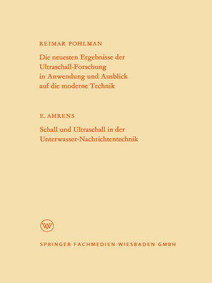 cover image of Die neuesten Ergebnisse der Ultraschall-Forschung in Anwendung und Ausblick auf die moderne Technik